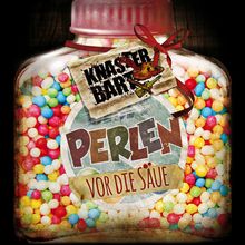 Knasterbart: Perlen vor die Säue (Limited Edition), LP