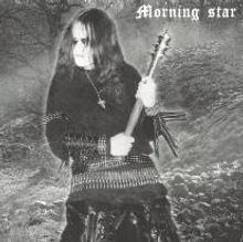 Oben rechts steht "Morning star". Eine Person in dunkler Kleidung hält eine Gitarre in einer düsteren Umgebung.