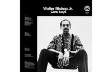 „Walter Bishop Jr. Coral Keys“, untere Texte: „Players“, „Side One“, „Side Two“. Mann in gemustertem Hemd sitzt entspannt.