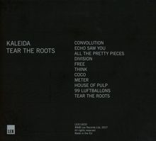 Kaleida: Tear The Roots, CD