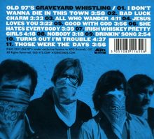 Old 97's: Graveyard Whistling, CD