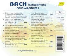 Angelika Nebel - Bach-Transkriptionen (Opus Magnum I), CD