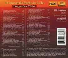 Ich bete an die Macht der Liebe - Die großen Chöre, 2 CDs