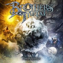 Brothers Of Metal: Fimbulvinter (Limited Edition) (Sunyellow Vinyl), 2 LPs