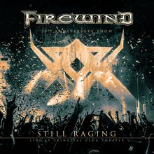 Firewind: Still Raging: 20th Anniversary Show Live At Principal Club Theater, 1 Blu-ray Disc und 2 CDs