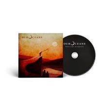 Our Oceans: While Time Disappears, CD