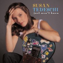 Susan Tedeschi: Just Won't Burn (25th Anniversary) (180g), LP