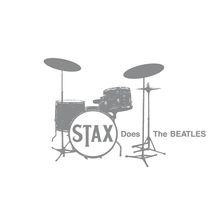 "STAX Does The BEATLES" in großen Buchstaben, mit einer Schlagzeug-Illustration im Hintergrund.