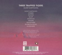Three Trapped Tigers: Silent Earthling (Limited Edition), CD