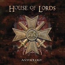 Text: "HOUSE OF LORDS" oben, "ANTHOLOGY" unten. Ein großes, dekoratives Kreuz mit Schwertern im Hintergrund.