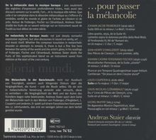 Andreas Staier - Pour passer la melancolie, CD