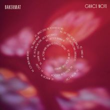 Bakermat: Grace Note (Gatefold LP), LP