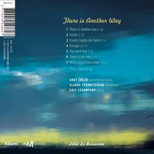 "Trackliste: There is Another Way. Insgesamt 44'40. Mitwirkende: Andy Emler, Claude Tchamitchian, Eric Echampard."