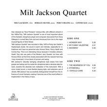 "Milt Jackson Quartet" mit Milt Jackson, Horace Silver, Percy Heath, Connie Kay. Stücke: "Wonder Why", "My Funny Valentine", "Moonray".