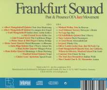 Frankfurt Sound Past &amp; Presence Of A Jazz Moment, 2 CDs