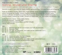 Peter Schindler (geb. 1960): Sonne, Mond und Sterne (Szenische Kantate in 2 Akten), 2 CDs
