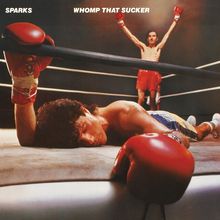 Sparks: Whomp That Sucker (reamastered) (180g) (Transparent Orange Vinyl), LP