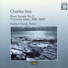 Charles Ives (1874-1954): Klaviersonate Nr.2 "Concord", CD