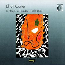 Elliott Carter (1908-2012): In Sleep,in Thunder, CD