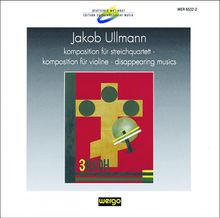 Jakob Ullmann (geb. 1958): Komposition für Streichquartett, CD