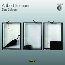Aribert Reimann (1936-2024): Das Schloß (Oper in 2 Teilen), 2 CDs