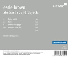 Earle Brown (1926-2002): Klavierwerke "Abstract sound objects", CD