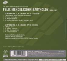Felix Mendelssohn Bartholdy (1809-1847): Symphonien Nr.3 &amp; 4, Super Audio CD