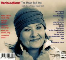 Martina Gebhardt: The Moon And You: Good Vibes With Good Friends Vol.II, CD