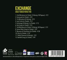 Cholet Känzig Papaux Trio: Exchange, CD