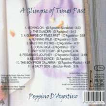 Peppino D'Agostino (geb. 1951): A Glimpse Of Times Past, CD