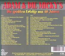 Adam &amp; Die Mickys: Die größten Erfolge aus 40 Jahren, 2 CDs