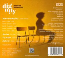 Text: "dignity isabelle bodenseh Suite for Dignity Part I - Prolog 02:39 Part II - Sospeso 05:23 Part III - Tempesta 04:02 Part IV - Kantilene 07:41 Part V - Verve 06:18 Masha Lars Binder 03:00 Fly High Isabelle Bodenseh 04:45 Juliette - Epilog Isabelle Bodenseh/Johannes Maikranz 06:58 Total play 40:47."

Beschreibung: Ein gelber Hintergrund mit einem Stuhl und einem Schatten.