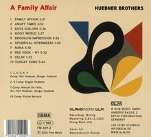 "A Family Affair", "HUEBNER BROTHERS". Trackliste 1-10. Abstraktes Logo mit farbigen Formen: Schwarz, Blau, Rot, Gelb, Grün.