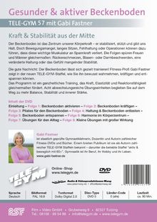 Gesunder & aktiver Beckenboden. TELE-GYM 57 mit Gabi Fastner. Kraft & Stabilität aus der Mitte. Inhalt der DVD, Folgen 1-8.