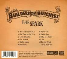 The Builders &amp; The Butchers: The Spark, CD