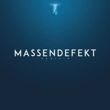 Massendefekt: Pazifik (Limited Edition), CD