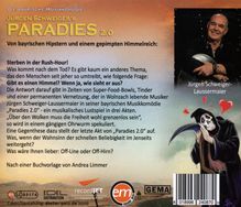 Jürgen Schweiger: Paradies 2.0 (Die Bayrische Musikkomödie), 3 CDs