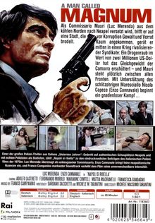 „A MAN CALLED MAGNUM“: Thriller über Commissario Mauri in Neapel, der in Syndikatskrieg verwickelt wird. Ein hartnäckiger Kampf.