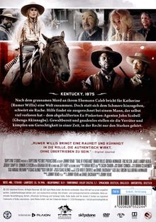 "KENTUCKY, 1875. Nach dem grausamen Mord an ihrem Ehemann Caleb bricht für Katherine (Rumer Willis) eine Welt zusammen..."