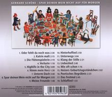 Gerhard Schöne (geb. 1952): Spar deinen Wein nicht auf für morgen, CD