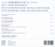 Audi Jugendchorakademie - Zeit und Ewigkeit (Zeitgenössische Musik für Chor, Schlagwerk &amp; Solostreicher), CD