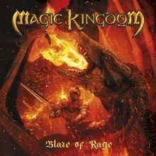 Magic Kingdom: Blaze Of Rage (Ltd. Black Vinyl), 2 LPs