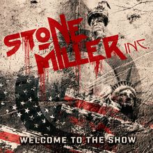 Stonemiller Inc.: Welcome To The Show (Limited Edition) (Transparent Yellow Vinyl), LP