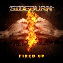 Sideburn: Fired Up (Limited Edition) (Red Vinyl), LP