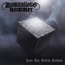 Damnation's Hammer: Into The Silent Nebula (Limited Edition), LP