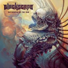 Blackscape: Suffocated By The Sun (Limited Edition), LP