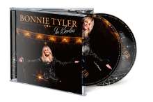 Bonnie Tyler: In Berlin, 2 CDs