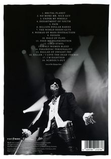 Trackliste: 1. Brutal Planet, 2. No More Mr. Nice Guy, 3. Under My Wheels, etc. Live-Auftritt eines Musikers.