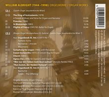 William Albright (1944-1998): Orgelwerke "The King of Instruments", 2 CDs
