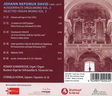 Johann Nepomuk David (1895-1977): Orgelwerke Vol.3, CD